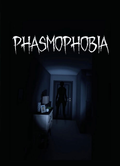 Phasmophobia