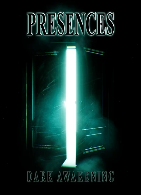 Presences Dark Awakening
