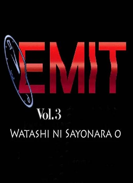 Emit Vol. 3 Watashi ni Sayonara o