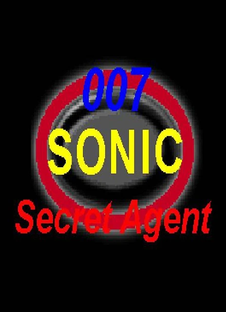 007: Sonic Secret Agent