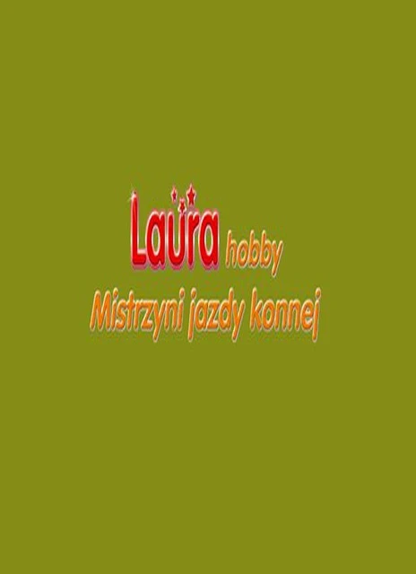Laura Hobby Mistrzyni jazdy konnej