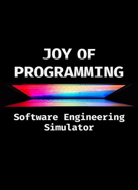 JOY OF PROGRAMMING – Software Engineering Simulator
