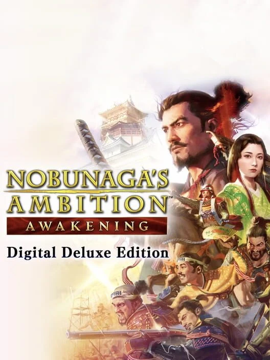 NOBUNAGA’S AMBITION: Awakening