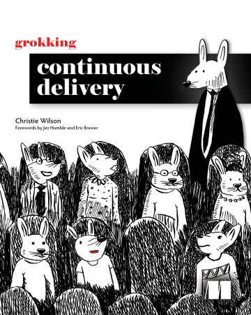 Grokking Continuous Delivery (Fianl Release)