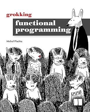 Grokking Functional Programming