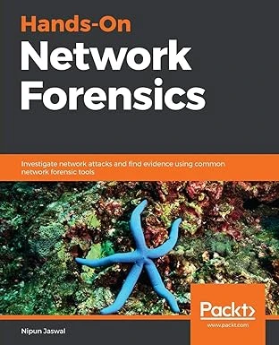 Hands-On Network Forensics – Nipun Jaswal