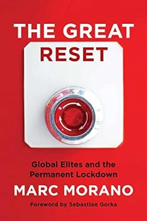 The Great Reset – Global Elites and the Permanent Lockdown 1st – Edition