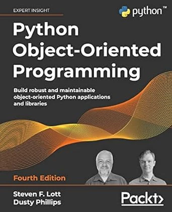 Python Object-Oriented Programming – Fourth Edition