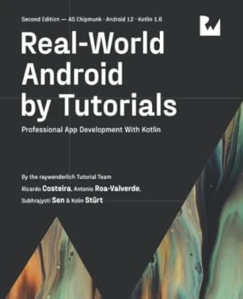 Real-World Android by Tutorials – Second Edition
