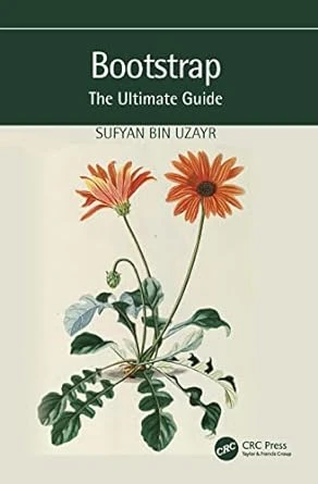 Bootstrap (The Ultimate Guide) – 1st Edition