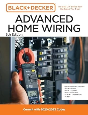 Black and Decker Advanced Home Wiring Updated 6th Edition