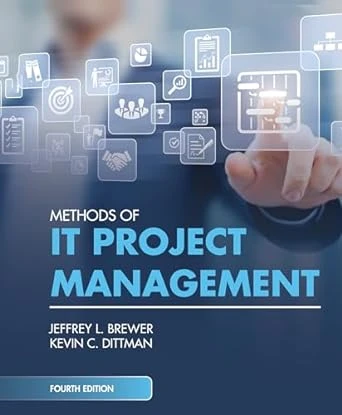 Methods of IT Project Management – 4th Edition