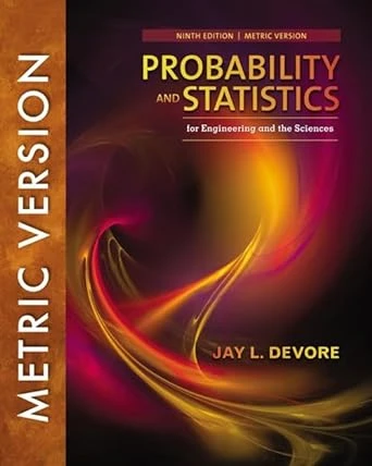 Probability and Statistics for Engineering and the Sciences, 9th Edition