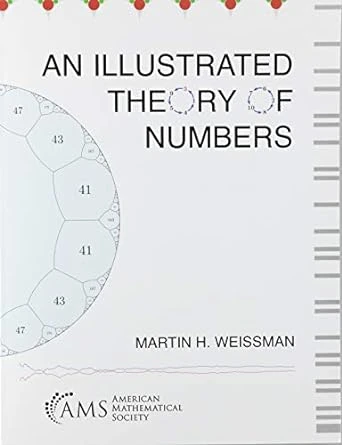 An Illustrated Theory of Numbers