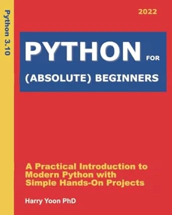Python for Serious (Absolute) Beginners
