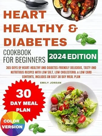Heart Healthy And Diabetes Cookbook