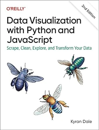Data Visualization with Python and JavaScript – 2nd Edition