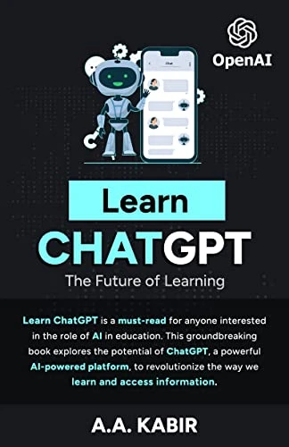 Learn ChatGPT – The Future of Learning