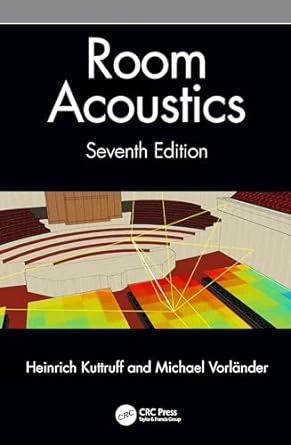 Room Acoustics: 7th Edition