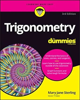Trigonometry For Dummies – 3rd Edition