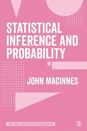 Statistical Inference and Probability – 1st Edition