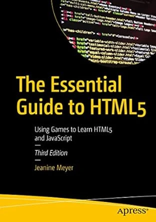 The Essential Guide to HTML5 – 3rd Edition