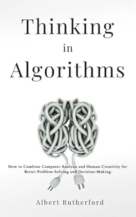 Thinking in Algorithms