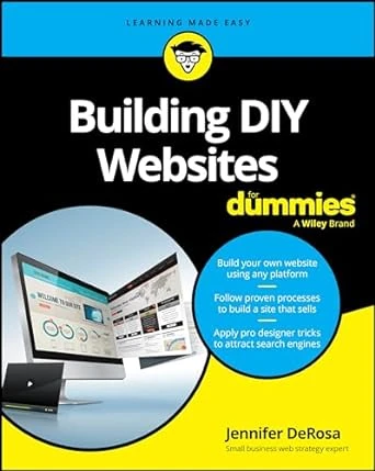 Building DIY Websites For Dummies – 1st Edition