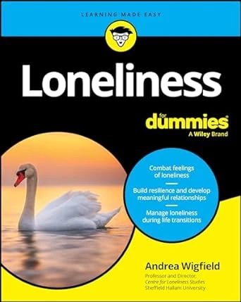 Loneliness For Dummies