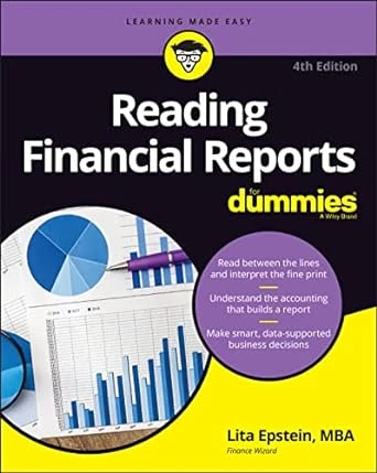 Reading Financial Reports For Dummies – 4th Edition