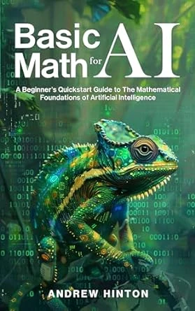 Basic Math for AI: (AI Fundamentals)