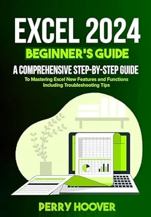 Excel 2024 beginner’s Guide