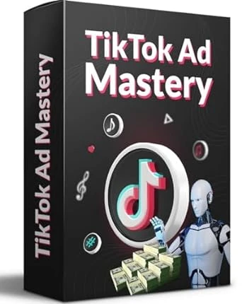 TikTok Ad Mastery – Learn to Manage ant Optimize TikTok Ads