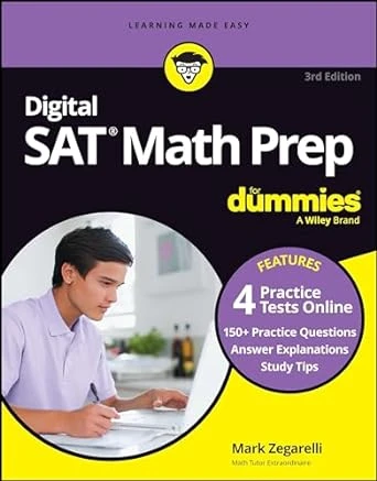 Digital SAT Math Prep For Dummies – 3rd Edition