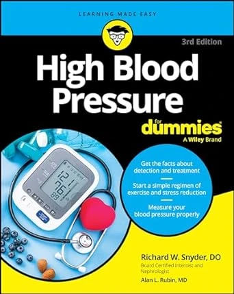 High Blood Pressure For Dummies – 3rd Edition
