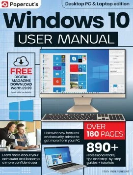 The Complete Windows 10 User Manual – 22th Edition, 2024