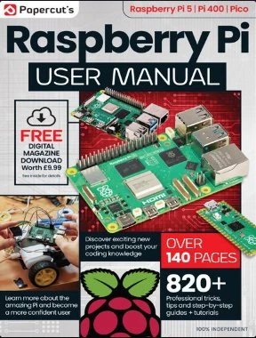 The Complete Raspberry Pi Coding Manual – 22th Edition, 2024