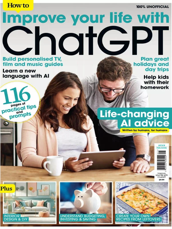 How To – Improve Your Life with ChatGPT – Issue 01 2024