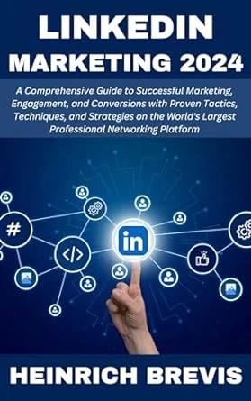 LinkedIn Marketing 2024