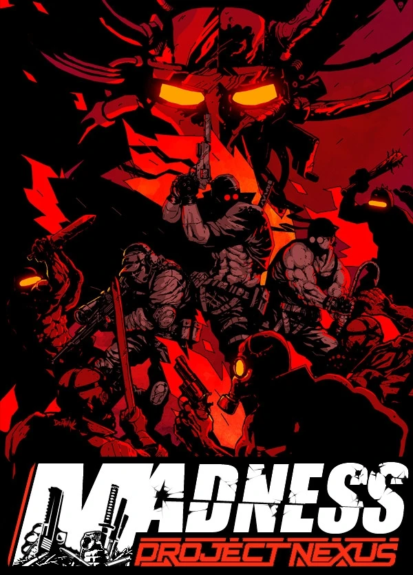 MADNESS: Project Nexus