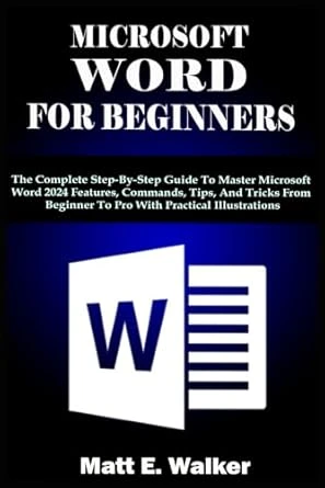 MICROSOFT WORD FOR BEGINNERS