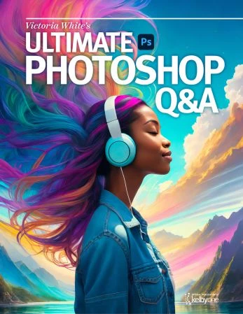 Victoria White’S Ultimate Photoshop Q&A Ebook – April 2024
