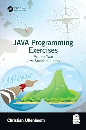 Java Programming Exercises: Volume Two – 1st Edition