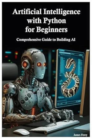 Artificial Intelligence with Python for Beginners