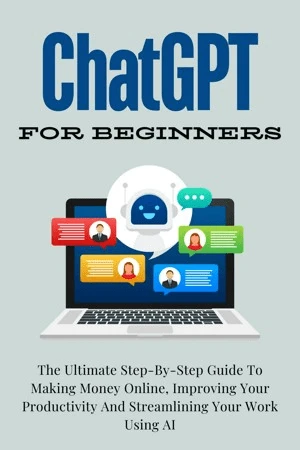 ChatGPT For Beginners By Voltaire Lumiere