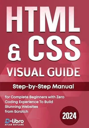 HTML & CSS Visual Guide
