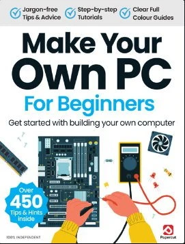 Make Your Own PC For Beginners – 19th Edition 2024