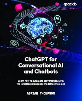 ChatGPT for Conversational AI and Chatbots