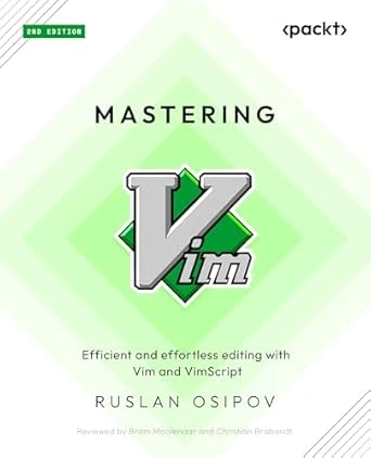 Mastering Vim – 2nd Edition