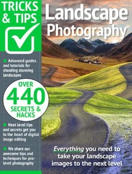 Landscape Photography Tricks and Tips – 19th Edition, 2024